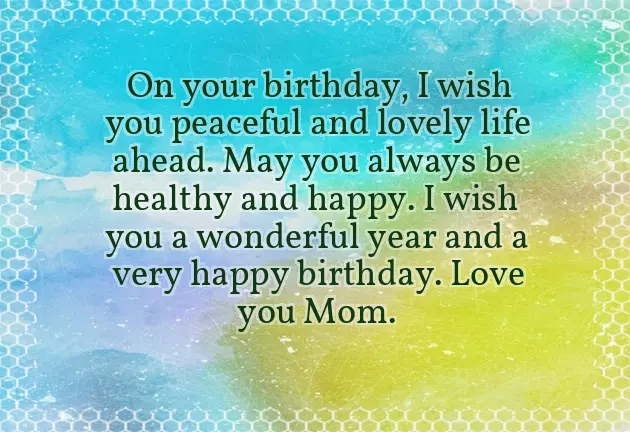 Happy Birthday Mummy Wishes In English