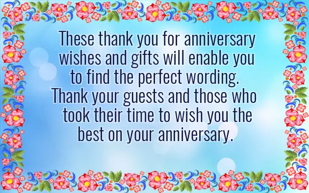 Thanking For Wedding Anniversary Wishes