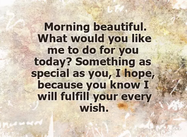 Romantic Good Morning Msg Romantic Good Morning Msg