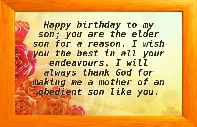 Birthday Greetings To My Eldest Son Birthday Greetings To My Eldest Son