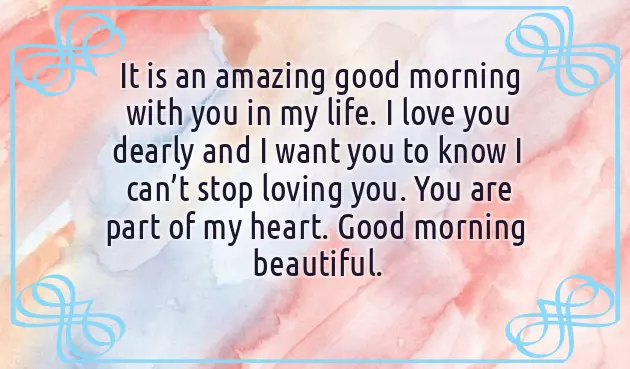 Sweet And Romantic Good Morning Message For My Love
