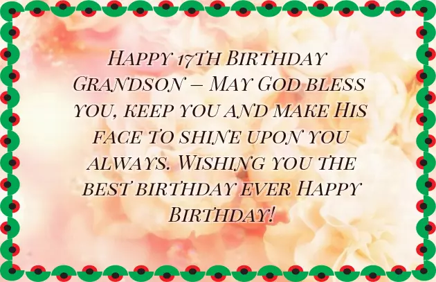 Happy 17Th Birthday To My Grandson