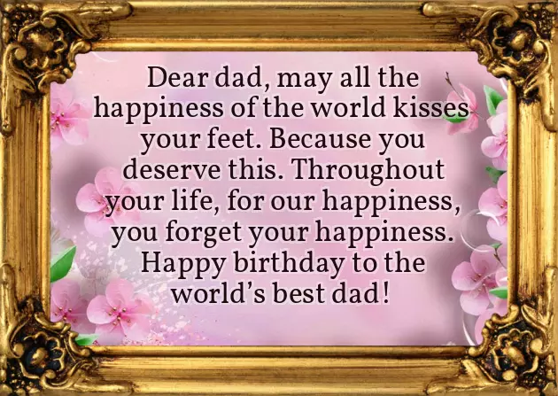 Best Birthday Wishes To Daddy Best Birthday Wishes To Daddy
