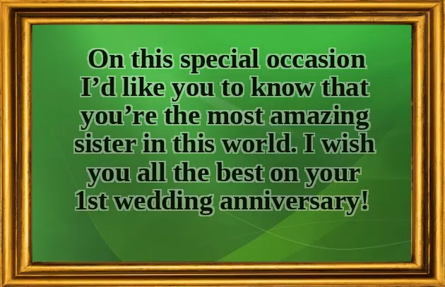 Wedding Anniversary Message To Sister