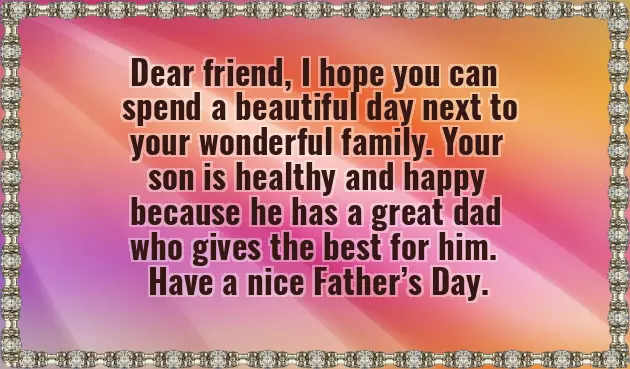 Happy Fathers Day Wishes To Friend
