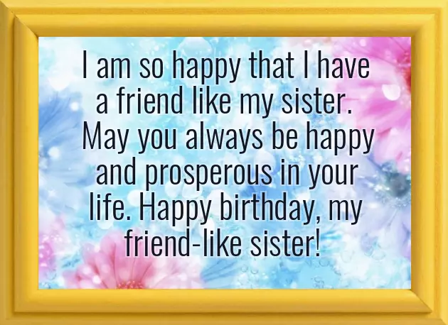 Birthday Wishes For My Best Friend Like Sister Birthday Wishes For My Best Friend Like Sister