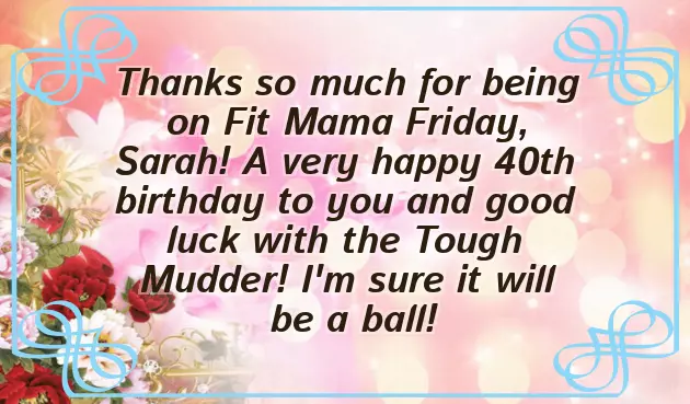 Happy 40Th Birthday Sarah Happy 40Th Birthday Sarah