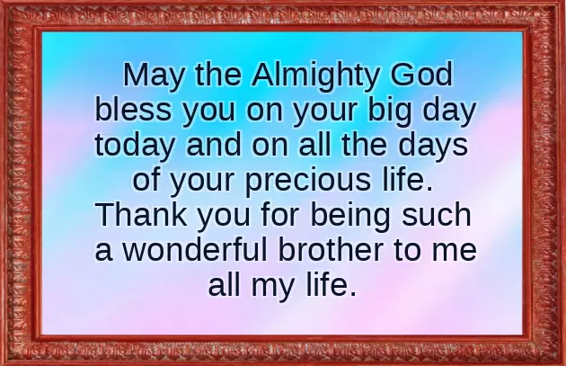 Real Brother Birthday Wishes Real Brother Birthday Wishes