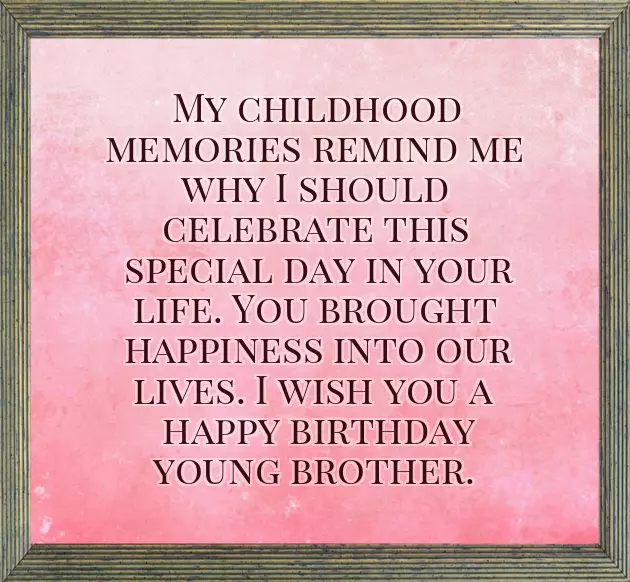 Quotes For Brother On His Birthday