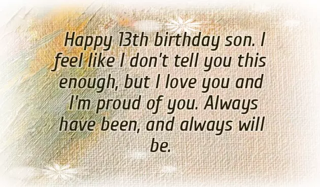 Happy 13Th Birthday Son From Mom