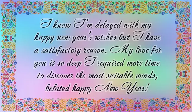 Late Happy New Year Wishes Late Happy New Year Wishes