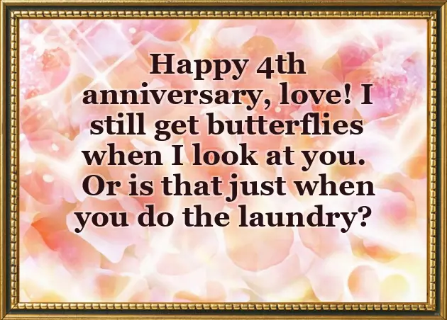 Four Year Anniversary Four Year Anniversary