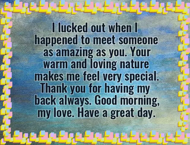 Good Morning Have A Nice Day My Love