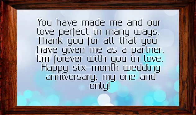 Happy 6 Months Anniversary Quotes