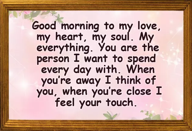Good Morning Message To Love Of My Life