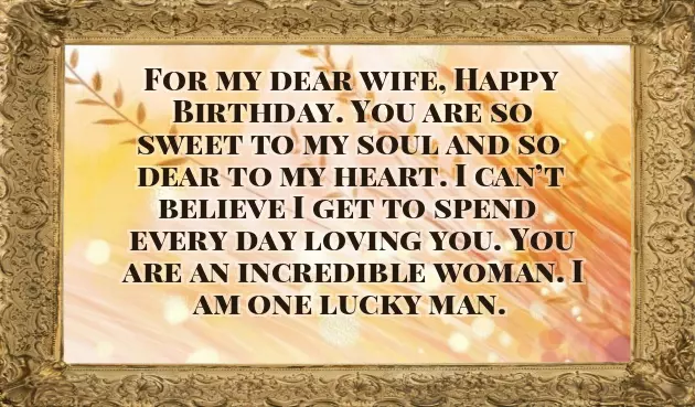 Impressive Birthday Wishes For Wife