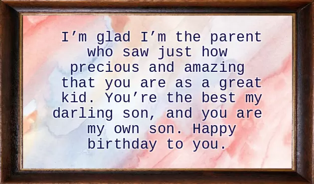 Birthday Wishes For Adopted Son Birthday Wishes For Adopted Son