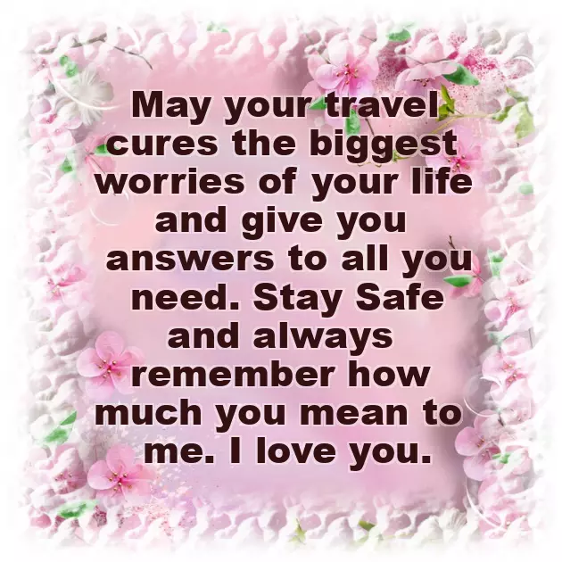 Safe Journey My Love