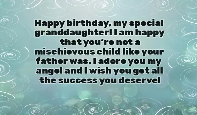 Happy Birthday To My Granddaughter Quotes Happy Birthday To My Granddaughter Quotes