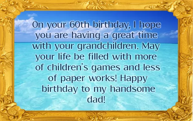 Birthday For Father Wishes Birthday For Father Wishes