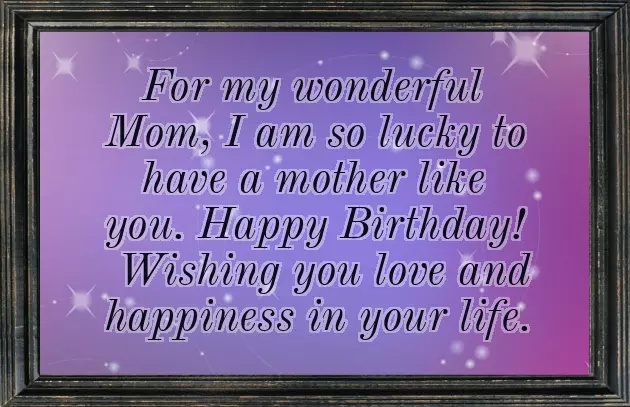 Happy Birthday Wishes My Mom