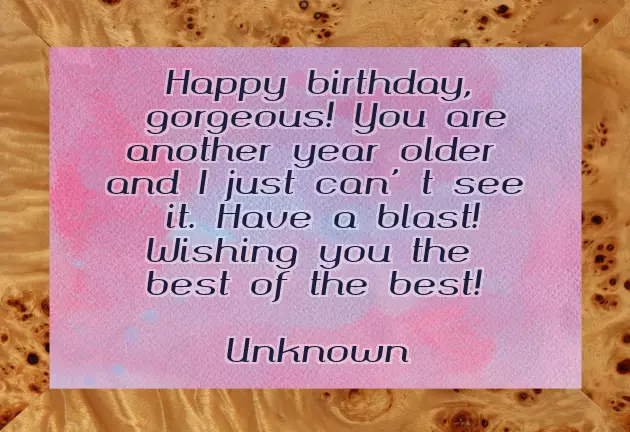 Birthday Greetings To A Gorgeous Lady