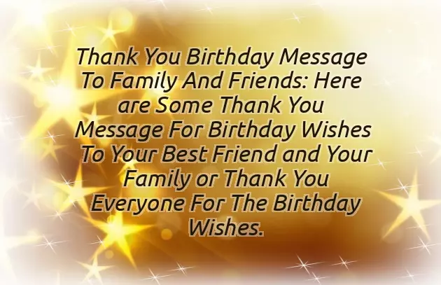 Birthday Thanks For Friends And Family Birthday Thanks For Friends And Family