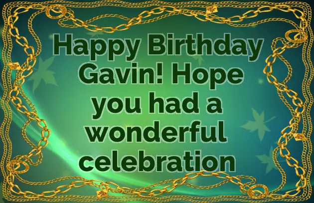 Happy Birthday Gavin