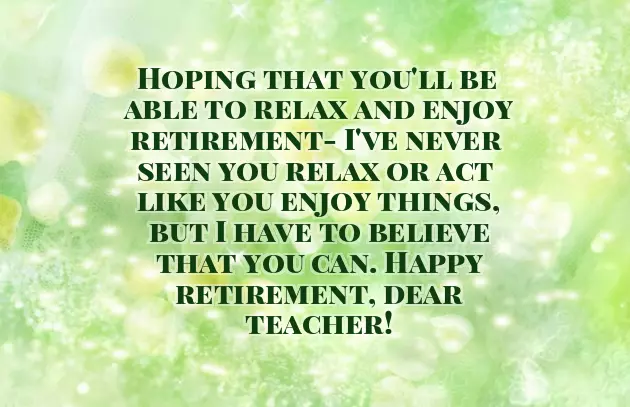 Happy Retirement Wishes For Teachers
