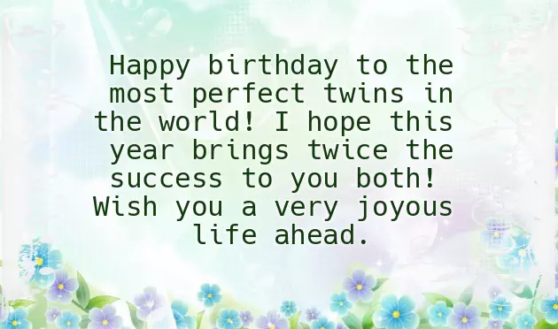 Bday Quotes For Twins