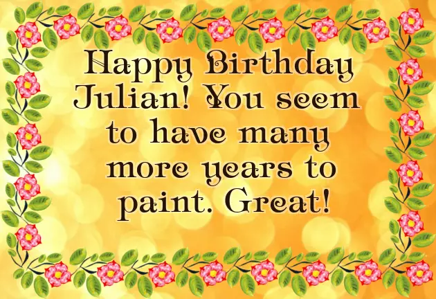 Happy Birthday Julian