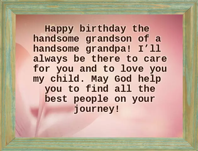 Happy Birthday To My Oldest Grandson