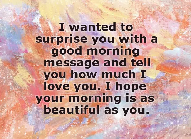 Romantic Good Morning Messages For My Girlfriend