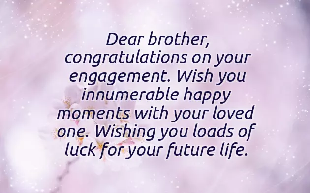 Congratulations Brother On Your Engagement