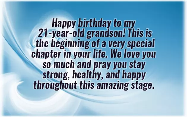 Grandson 21St Birthday Wishes