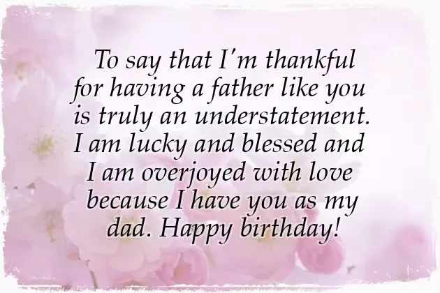 Birthday Wishes Of Dad Birthday Wishes Of Dad