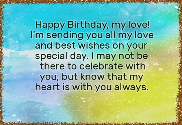 Birthday Wish For Him Long Distance Birthday Wish For Him Long Distance