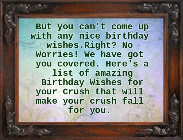 Birthday Text For Your Crush Birthday Text For Your Crush