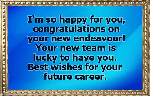 Wishing You Success In Your New Job Wishing You Success In Your New Job