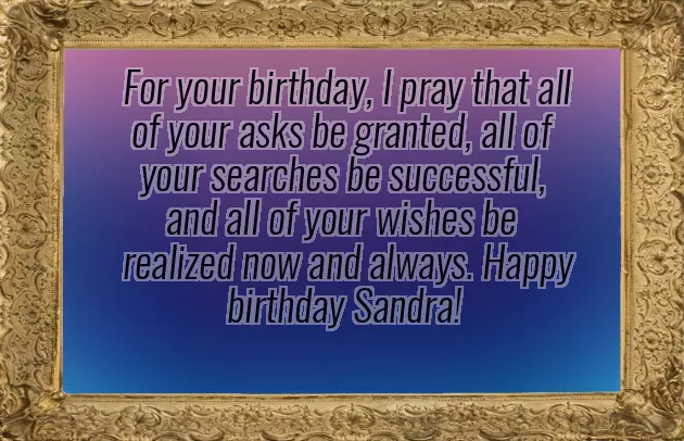 Happy Belated Birthday Sandra