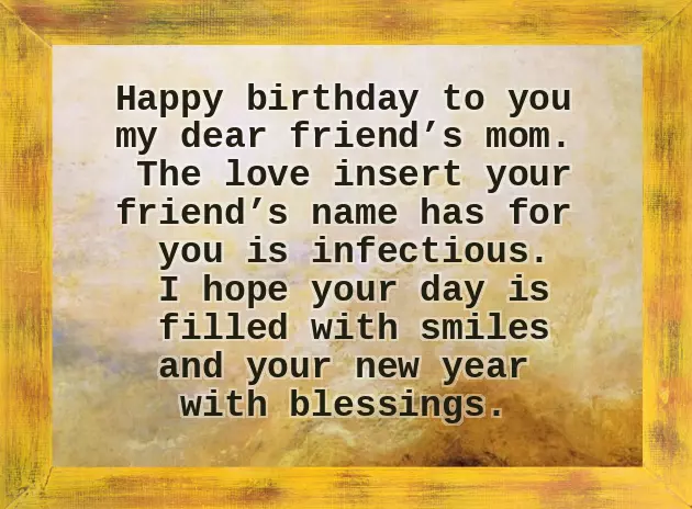 Happy Birthday Wishes To Friends Mom