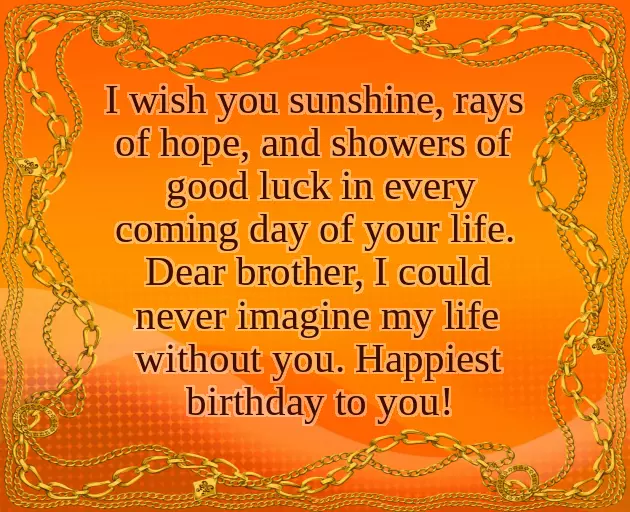 Best Lines For Birthday Wishes For Brother