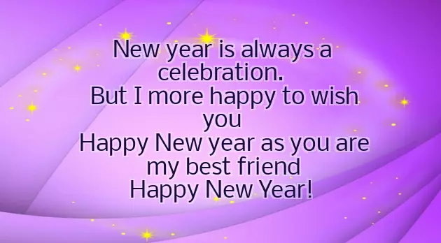 New Year Greetings For Best Friend New Year Greetings For Best Friend