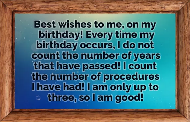 Funny Birthday Quotes To Me Funny Birthday Quotes To Me