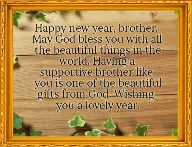 New Year Wishes For Big Brother