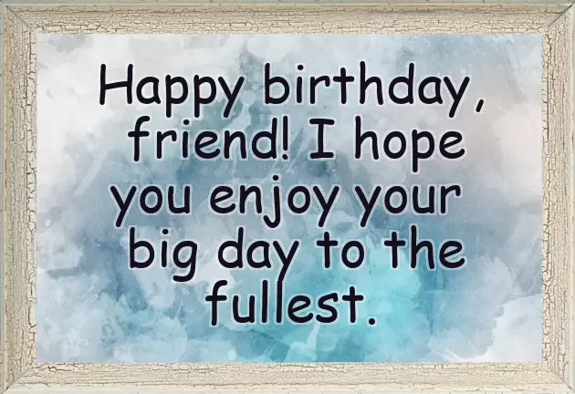 Words For Your Best Friend On Her Birthday