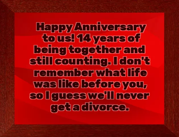 14 Year Wedding Anniversary 14 Year Wedding Anniversary
