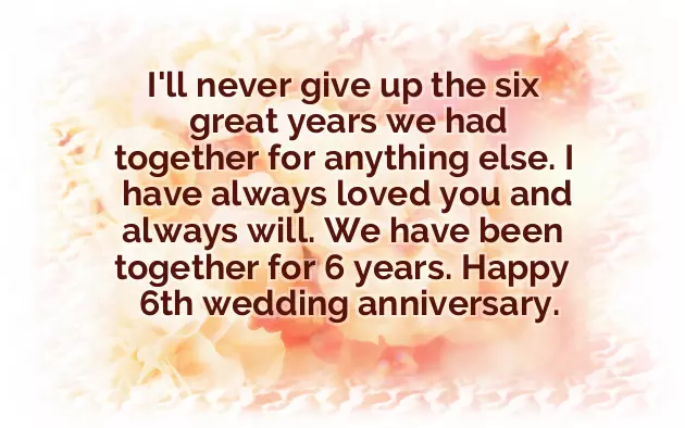 6Th Anniversary Message 6Th Anniversary Message