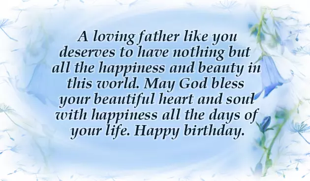 Best Birthday Wishes For My Father