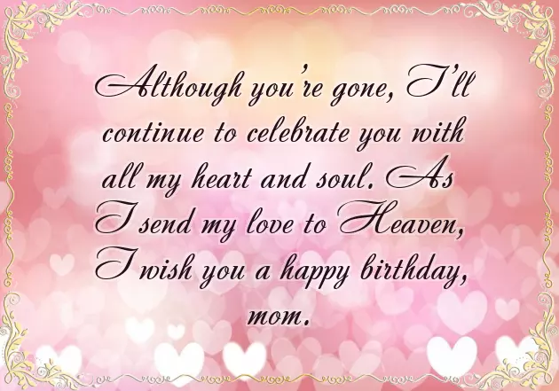Happy Birthday Mom In Heaven Message